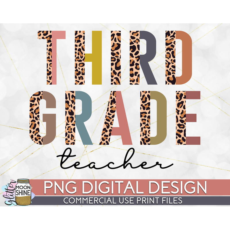 Third Grade Teacher Half Leopard PNG Print File for Sublimation Or Print, Printable, Virtual Teacher, Teaching Designs, Funny Teacher - 1.jpg