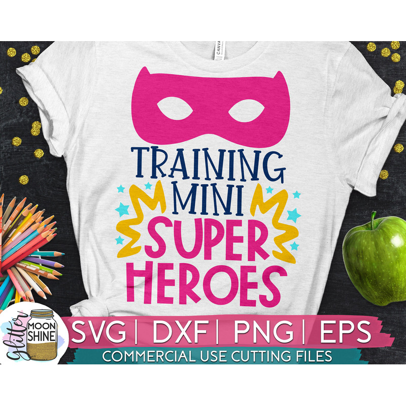 Training Mini Superheroes svg eps dxf png cutting files for silhouette cameo cricut, Funny Teaching, Cute First Day Back to School, Teacher - 1.jpg