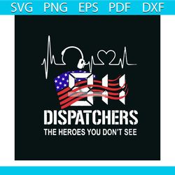 911 dispatchers the heroes you dont see svg, jobs svg, trending svg, dispatchers svg, 911 dispatchers svg, dispatchers g