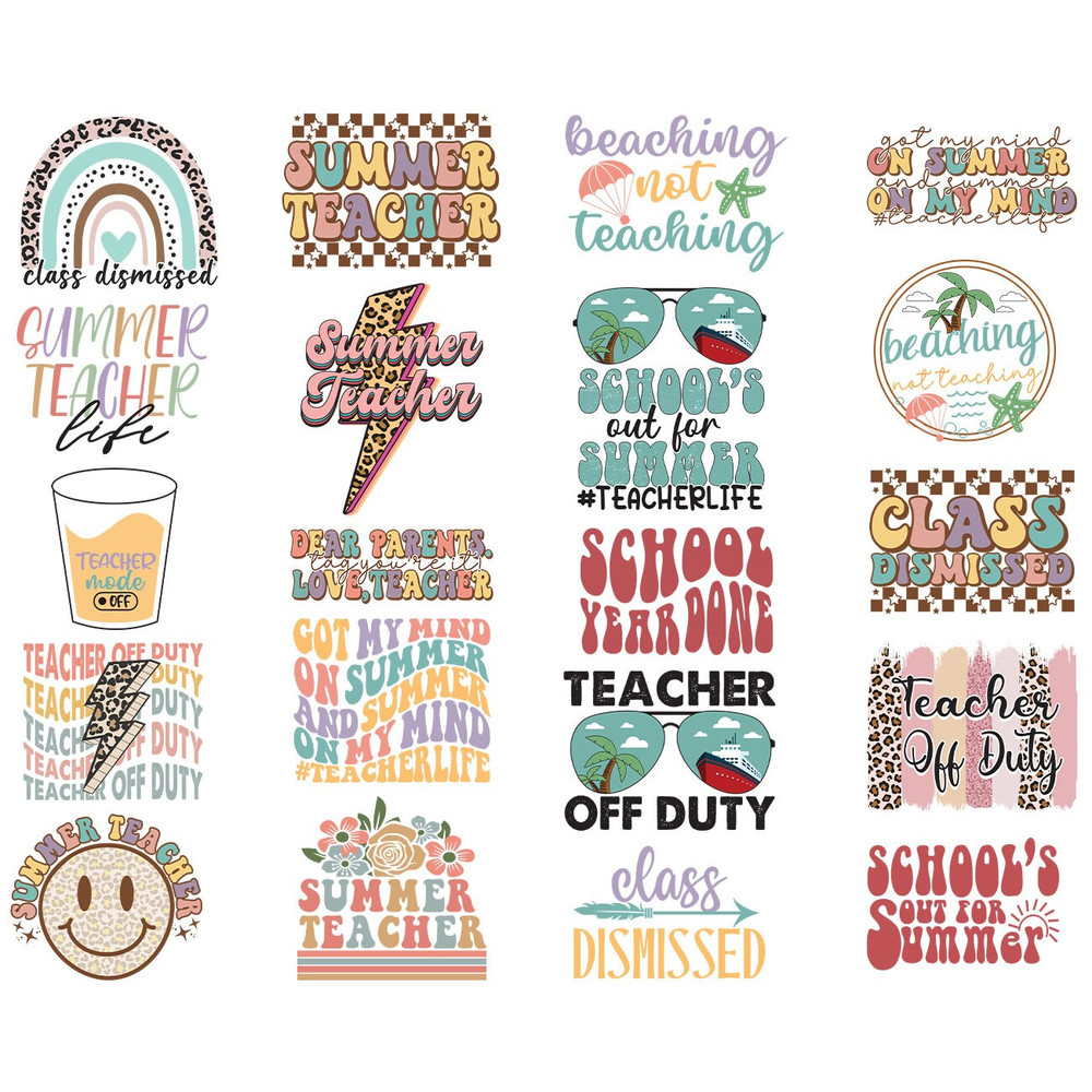 Summer Teacher Svg Png Bundle TeacherLife Off Duty Future Gigi Class Dismissed Mode Off Beaching Not Teaching School's Out Smiley Rainbow - 1.jpg