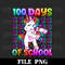 100 Days Of School Png Unicorn 100 Days Smarter 100th Day Png Digital Download - 1.jpg