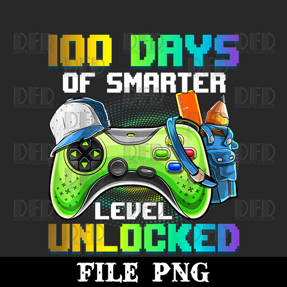 100 Days Smarter Video Games Level Unlocked Gamer Boy Kids Png Digital Download - 1.jpg