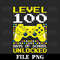 Level 100 Days Of School Unlocked Gamer Video Games Boy Girl Png Digital Download - 1.jpg