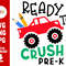 Ready To Crush Pre-K, Back To School Svg, Preschool Svg, Kid Back To School, Svg Files For Cricut, Digital Download, Instant Download - 1.jpg