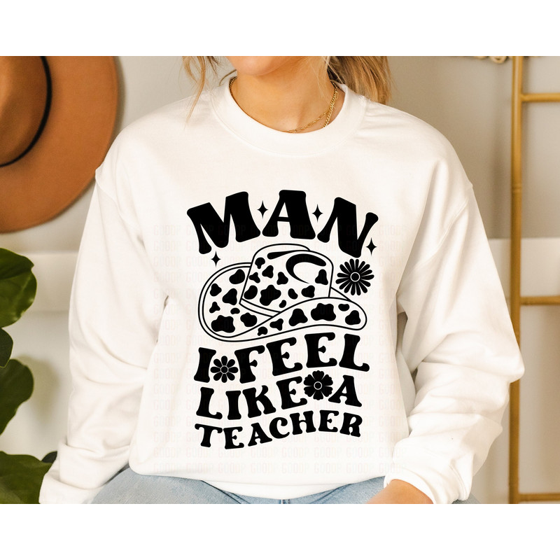 Man I Feel Like A Teacher, Cute Teacher Design, Teacher Bundle, Svg Bundles Files For Cricut, Svg Digital Download, Instant Downloads - 7.jpg