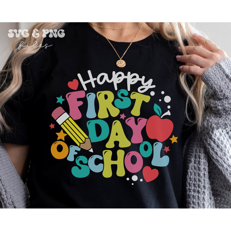 Happy First Day of School SVG, Back to School svg for Shirts, Teacher SVG, School Quote Cut Files, Hello School Svg Digital Download Designs - 1.jpg