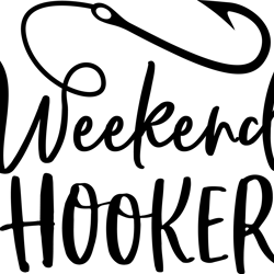 weekend hooker svg, bass fishing svg, fishing svg, funny fisherman svg, lake svg, lake svg, instant download