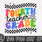 4th Grade Teacher, Fourth Grade Teacher, Back to School Svg, First Day of School Svg, Teacher Shirt Svg, Teacher Gift, Digital Download File - 4.jpg