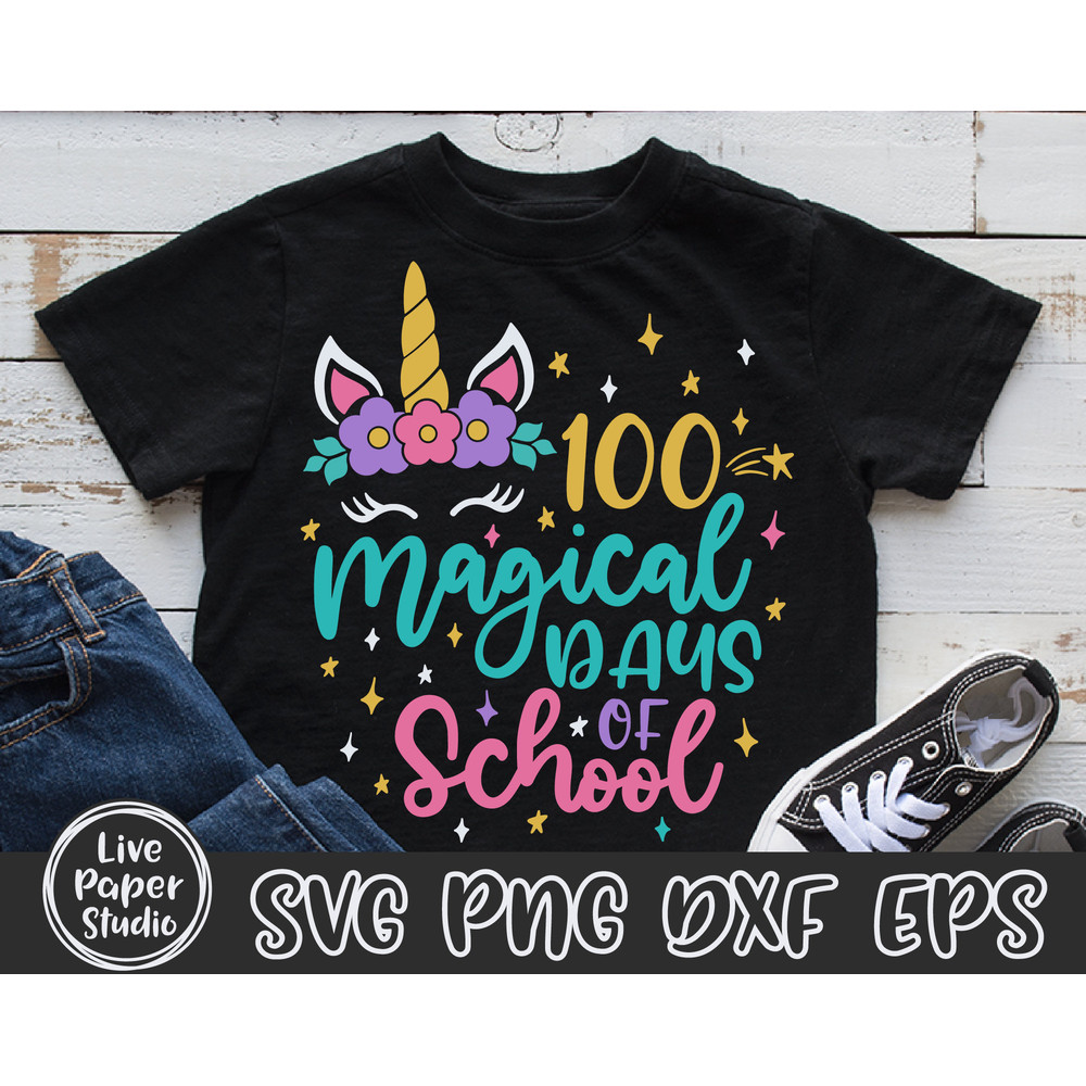 100 Magical Days of School SVG, 100 Days Unicorn SVG, 100 Days of School Svg, 100th Day SVG, Teacher, Digital Download Png, Dxf, Eps Files - 2.jpg