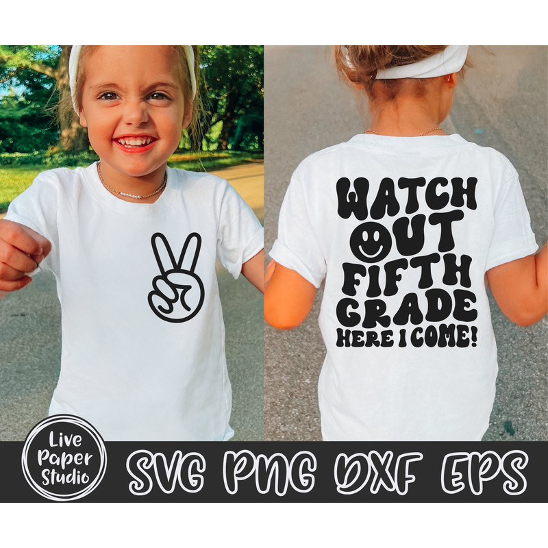 Fifth Grade SVG file, Watch Out 5th Grade Here I Come Svg, First Day of School Svg, Back to School Svg, Digital Download Png, Dxf, Eps Files - 1.jpg