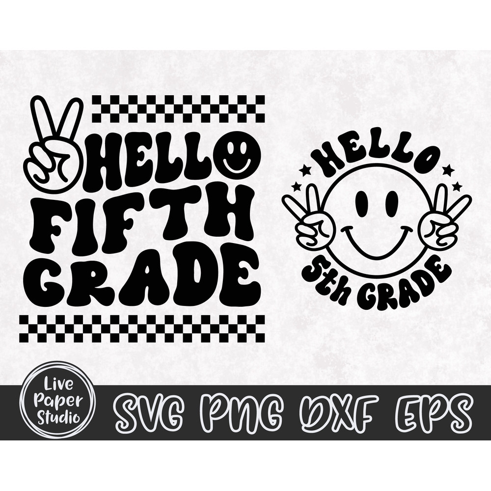 Hello Fifth Grade Svg Png, Retro Back to School Svg Png, Back to School Shirt SVG, 5th Grade Vibes, Fifth Grade Squad, Digital Download File - 3.jpg