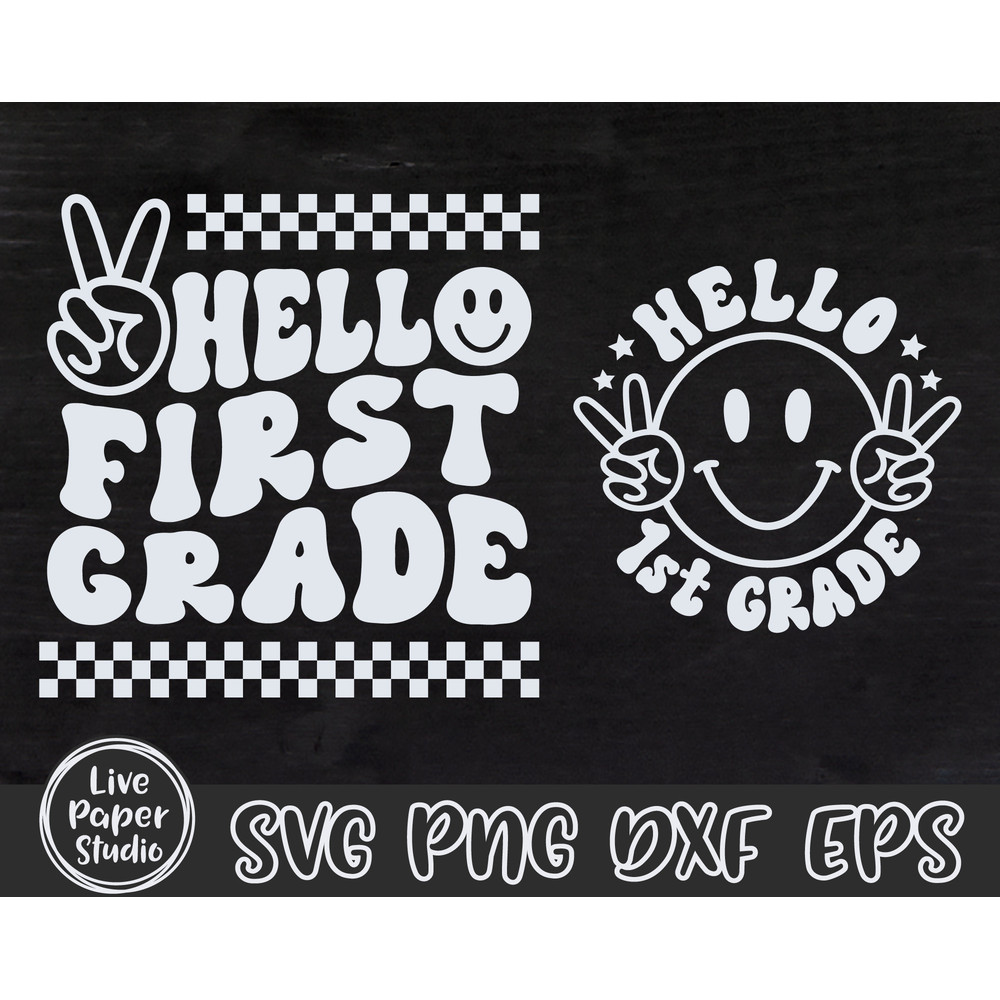 Hello First Grade Svg Png, Retro Back to School Svg Png, Back to School Shirt SVG, 1st Grade Vibes, First Grade Squad, Digital Download File - 4.jpg