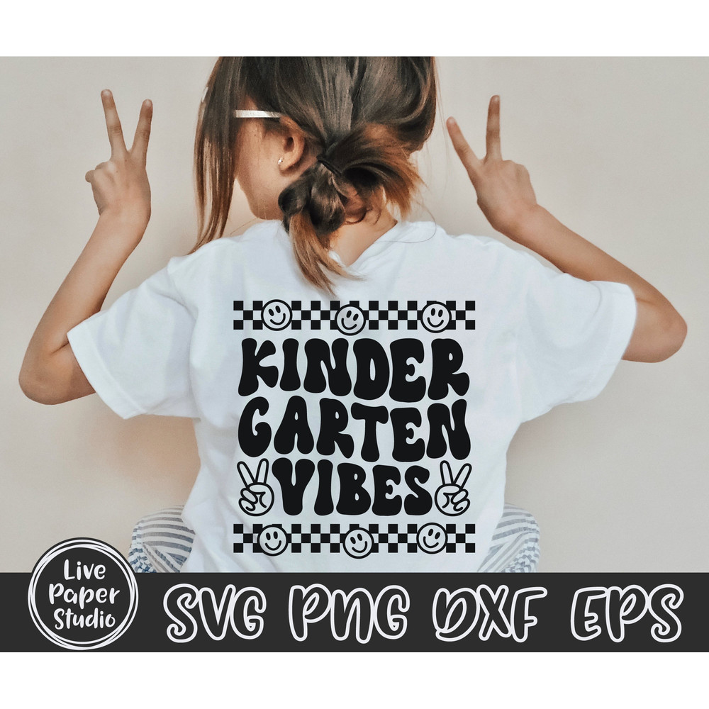 Kindergarten Vibes Svg Png, Retro Back to School Svg, Back to School Shirt, Hello Kindergarten, Kindergarten Squad, Digital Download Files - 1.jpg