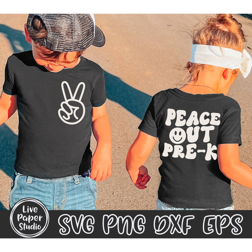 Peace Out Pre-k SVG PNG, Pre k Graduation Shirt SVG, Last Day of School Svg, End of School, Preschool, Digital Download Png, Dxf, Eps Files - 2.jpg