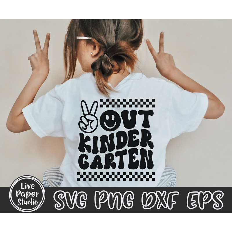 Peace Out Kindergarten SVG, Last Day of School Svg, End of School Svg, Graduation SVG, Retro Wavy Text, Digital Download Png, Dxf, Eps Files - 5.jpg