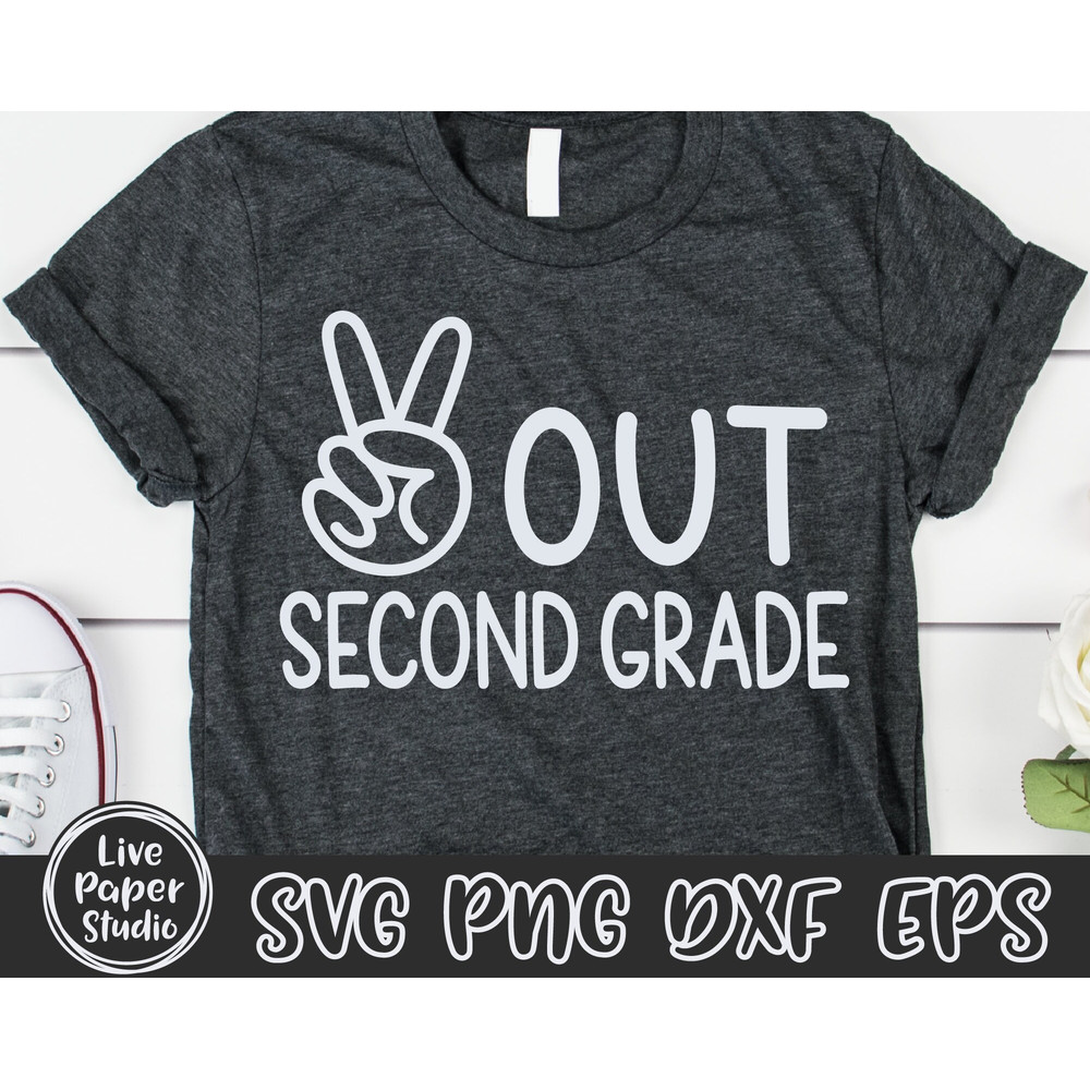 Peace Out Second Grade Svg, Last Day of School Svg, Kids End of School, Boys Graduation Shirt, Teacher, Digital Download Png, Dxf, Eps Files - 5.jpg