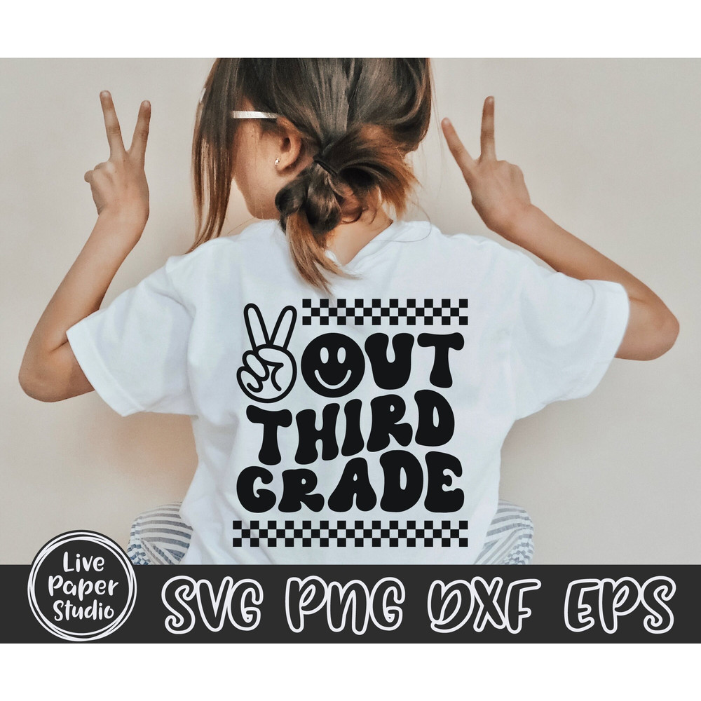 Peace Out Third Grade SVG, Last Day of School Svg, End of School, 3rd Grade Graduation, Retro Wavy Text, Digital Download Png, Dxf, Eps File - 5.jpg