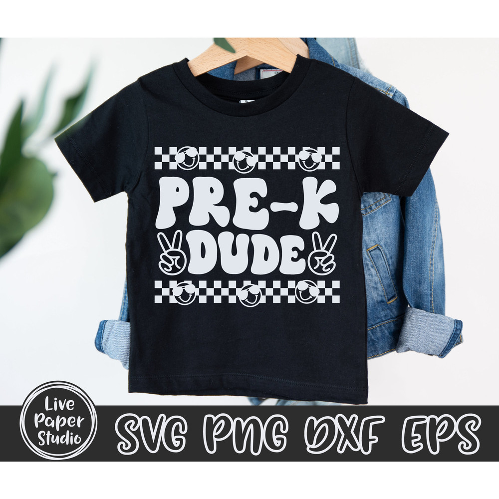 PreK Dude Svg, Pre-K Svg, Pre K Teacher Svg, Pre K Svg, Back To School Svg, Pre K Crew Svg, Kids Shirt, Digital Download Png, Dxf, Eps Files - 2.jpg