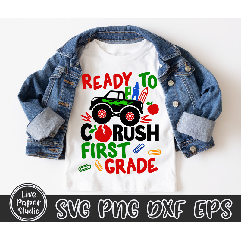 Ready to Crush First Grade Svg, Monster Truck Svg, Back to School Svg, 1st Day of School Svg, 1st Grade Shirt, Digital Download Dxf Files - 1.jpg