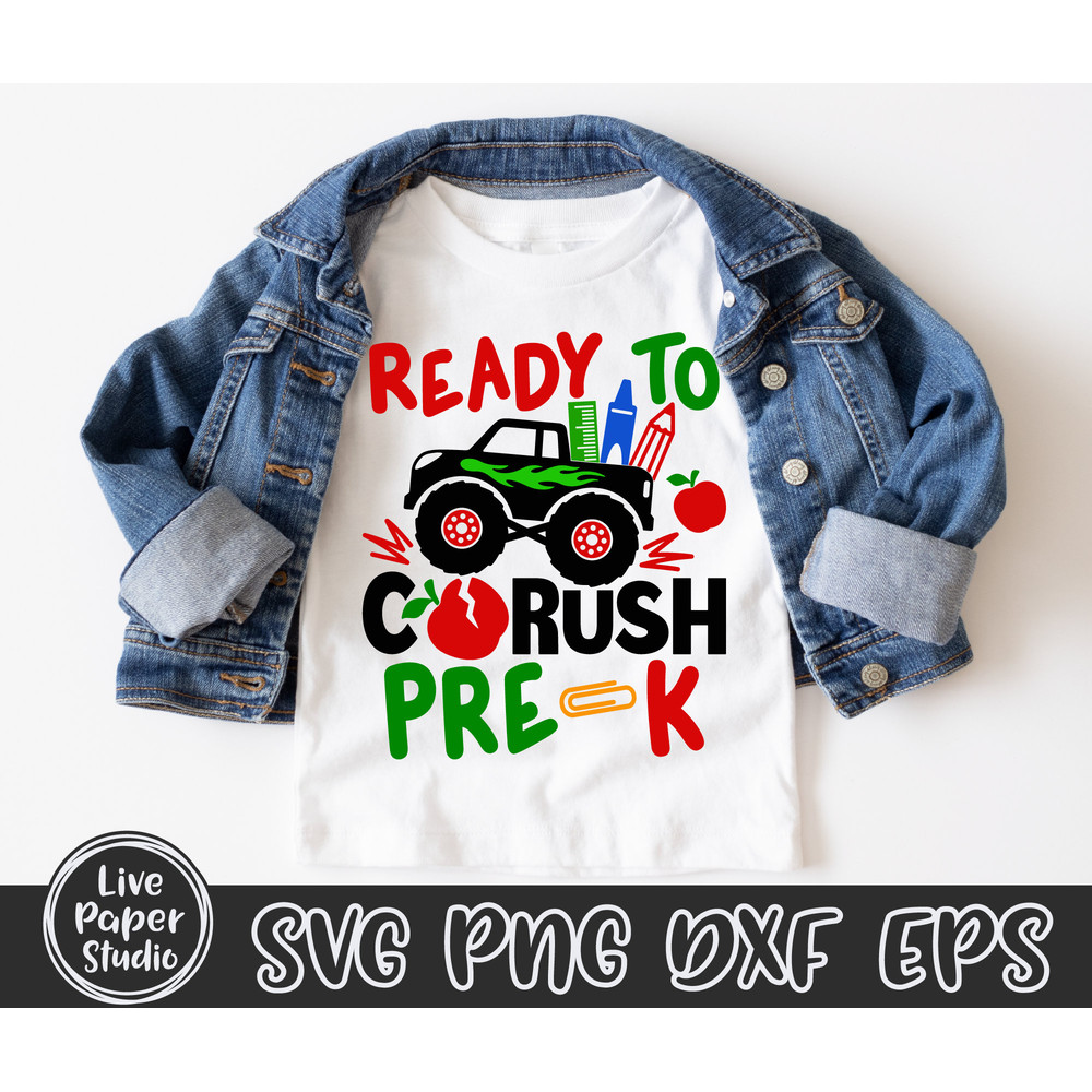 Ready to Crush Pre-K Svg, Monster Truck Svg, Back to School Svg, Pre-K Grade Png, 1st Day of School, Pre K Shirt, Digital Download Dxf Files - 1.jpg