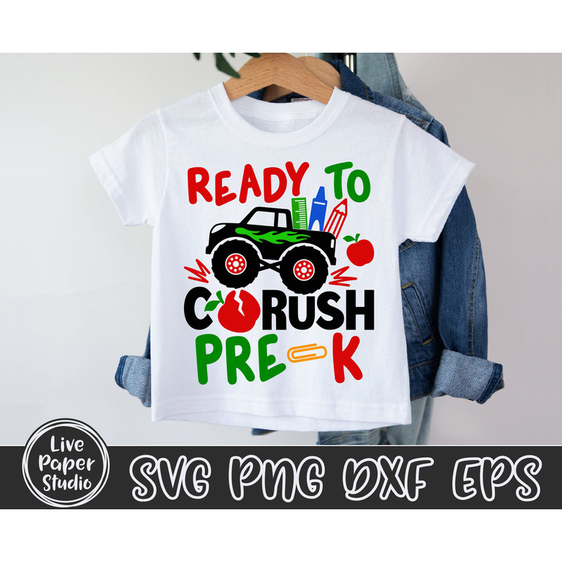 Ready to Crush Pre-K Svg, Monster Truck Svg, Back to School Svg, Pre-K Grade Png, 1st Day of School, Pre K Shirt, Digital Download Dxf Files - 2.jpg