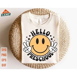 hello preschool svg, preschool svg, 1st day of school, back to school svg, first day of school svg, preschool grade shir