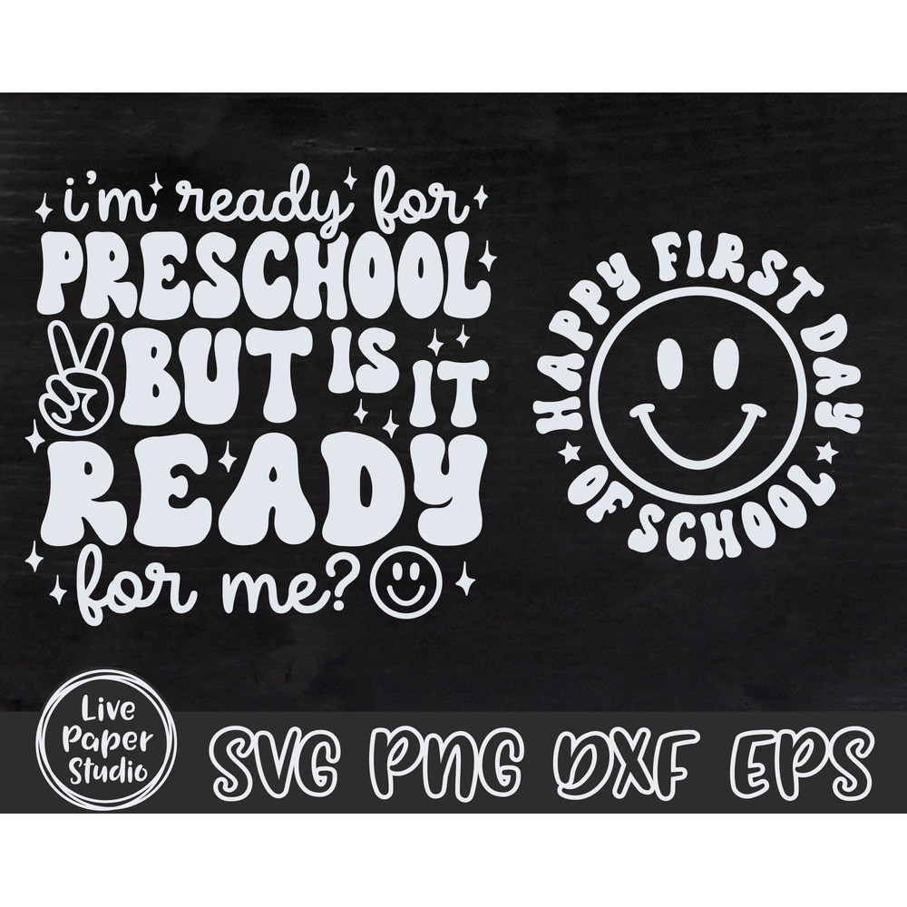 Retro Preschool Svg, I'm Ready for Preschool But is it Ready for Me Svg, First Day of School Svg, Back to School Png, Digital Download Files - 3.jpg