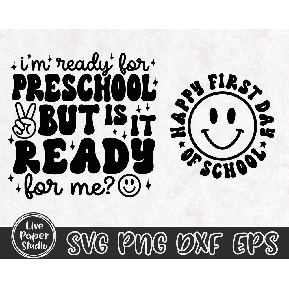 Retro Preschool Svg, I'm Ready for Preschool But is it Ready for Me Svg, First Day of School Svg, Back to School Png, Digital Download Files - 4.jpg
