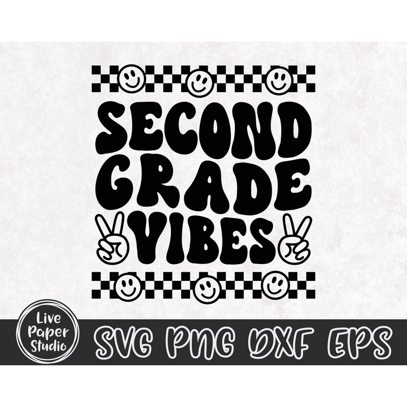 Second Grade Vibes Svg Png, Retro Back to School Svg Png, Back to School Shirt, Hello 2nd Grade, Second Grade Squad, Digital Download Files - 3.jpg