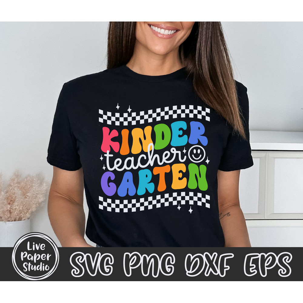 Kindergarten Teacher Svg, Back to School Svg, First Day of School Svg, Kindergarten Teacher Shirt Svg, Teacher Gift, Digital Download Files - 5.jpg