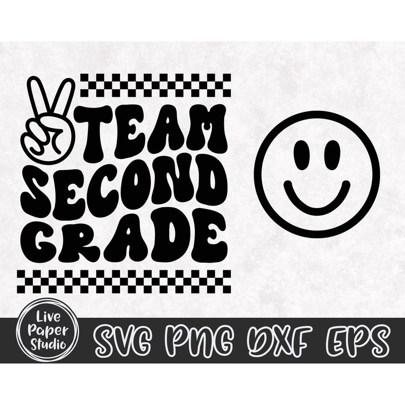 Team Second Grade Svg, 2nd Grade Squad Svg, First day of School Svg, Back To School Svg, Teacher Shirt, Digital Download Png, Dxf, Eps Files - 4.jpg