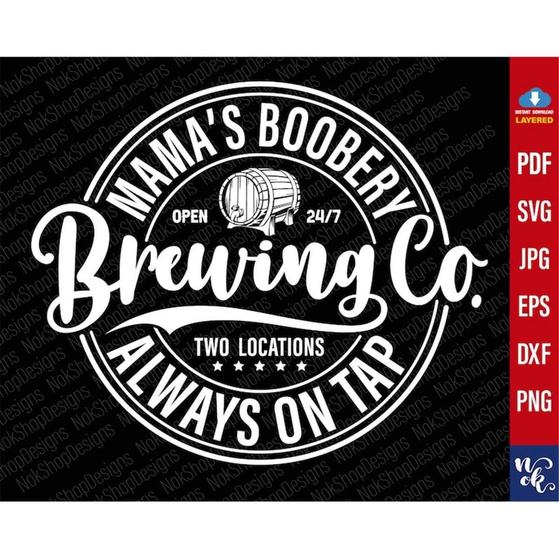 MR-1972023112845-mamas-boobery-always-on-tap-svg-brewing-co-svg-baby-image-1.jpg