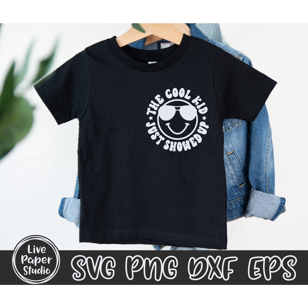 The Cool Kid Just Showed Up Svg, Retro Back To School Svg, 1st Day of School Svg, School Boy Shirt Svg, Digital Download Png, Dxf, Eps Files - 3.jpg