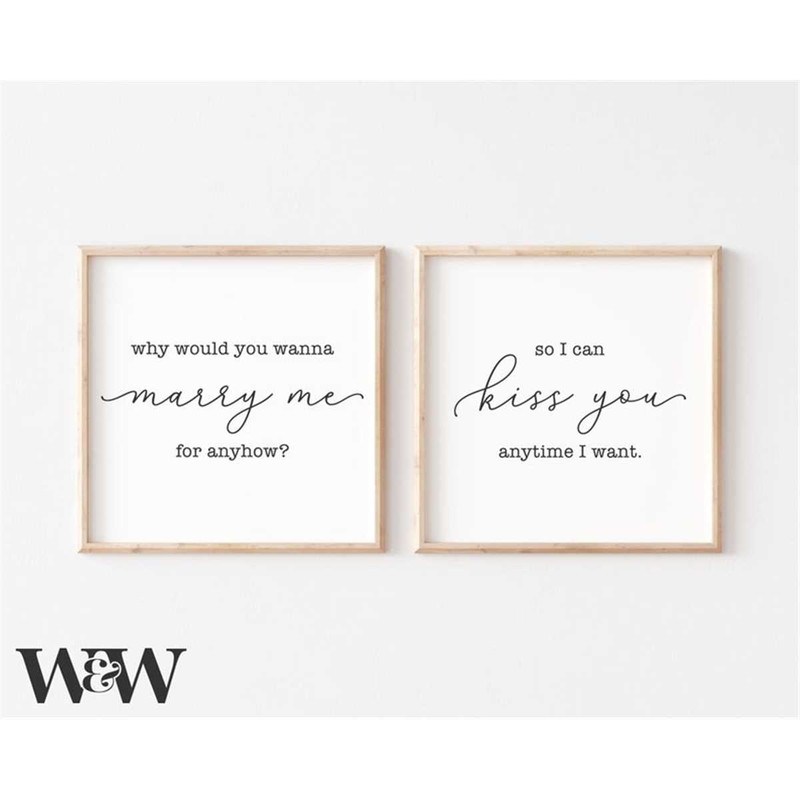 MR-1972023114443-why-would-you-wanna-marry-me-anyhow-svg-so-i-can-kiss-you-image-1.jpg