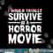 Funny Horror Movie Art For Men Women Halloween Scary Movies png, sublimation copy.jpg