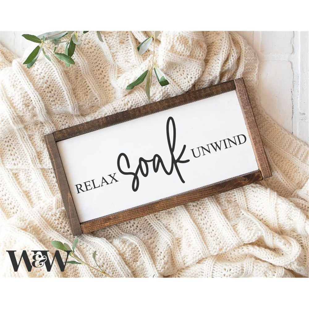 MR-1972023121836-relax-soak-unwind-svg-bathroom-cut-file-bath-quote-image-1.jpg