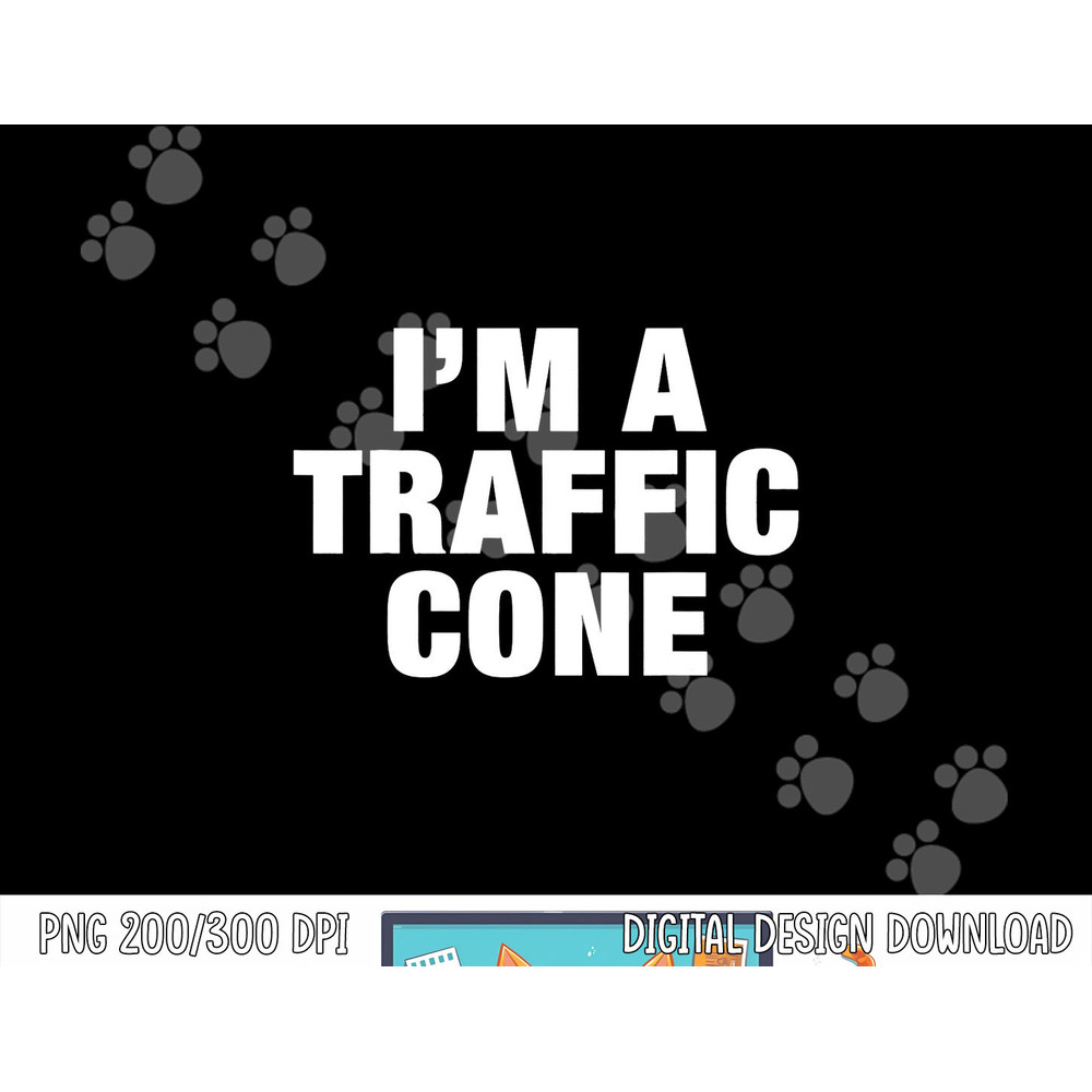 Funny I m a Traffic Cone Shirt Adult Costume Halloween png, sublimation copy.jpg