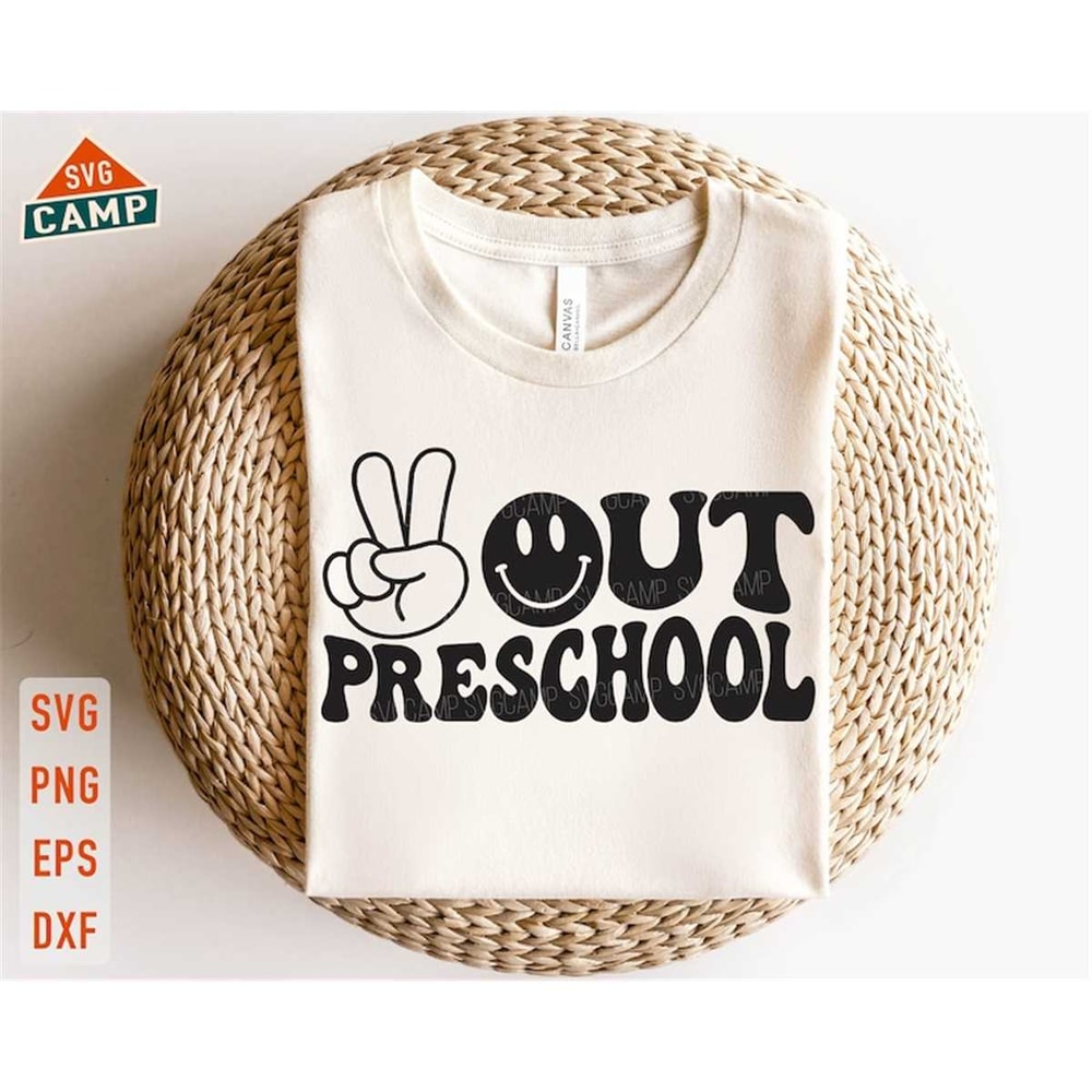 MR-1972023123341-peace-out-preschool-svg-last-day-of-school-svg-preschool-image-1.jpg