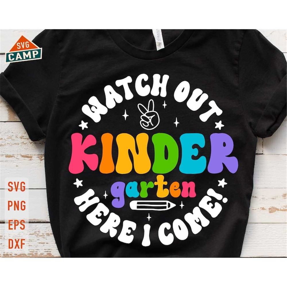MR-1972023123916-watch-out-kindergarten-here-i-come-svg-kindergarten-svg-image-1.jpg