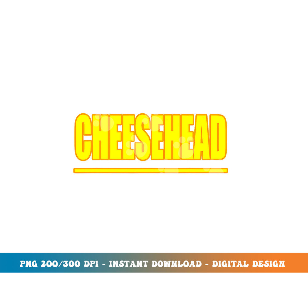 Cheesehead- Wisconsin Pride Life png, sublimation copy.jpg