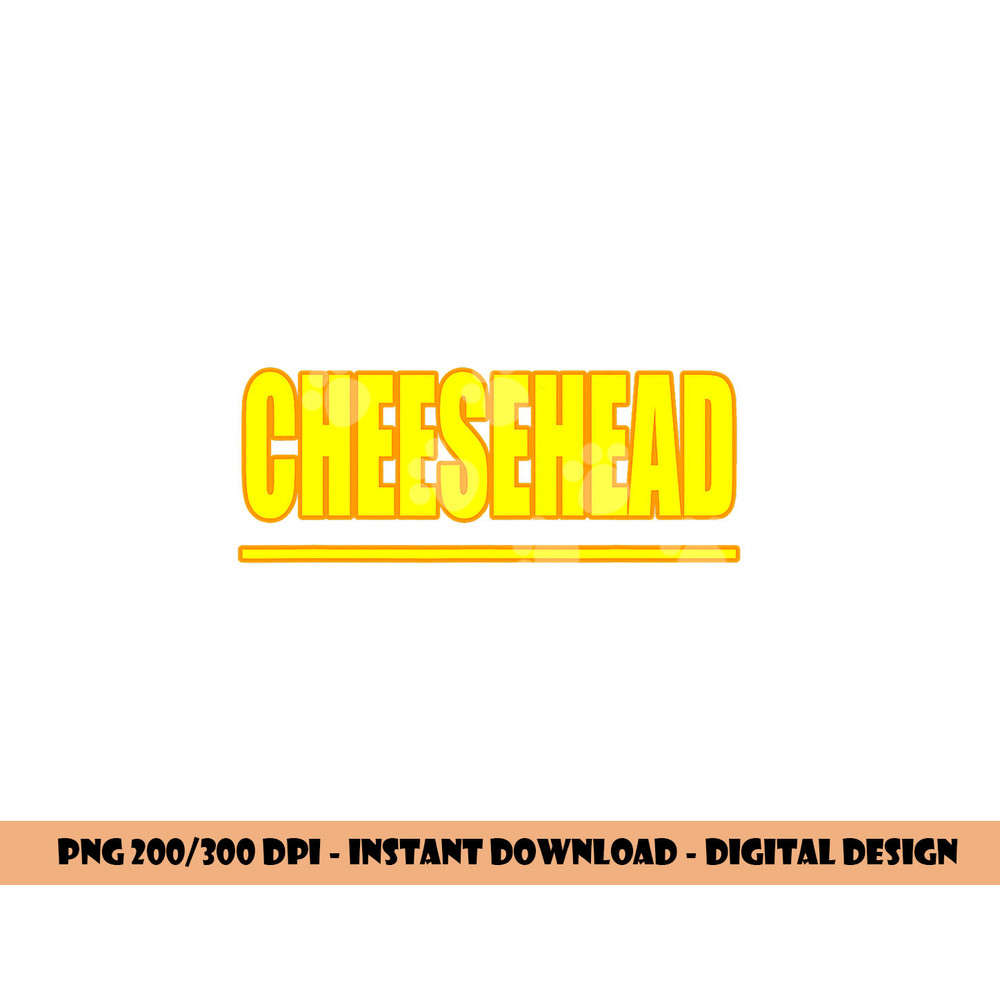 Cheesehead- Wisconsin Pride Life png, sublimation copy.jpg