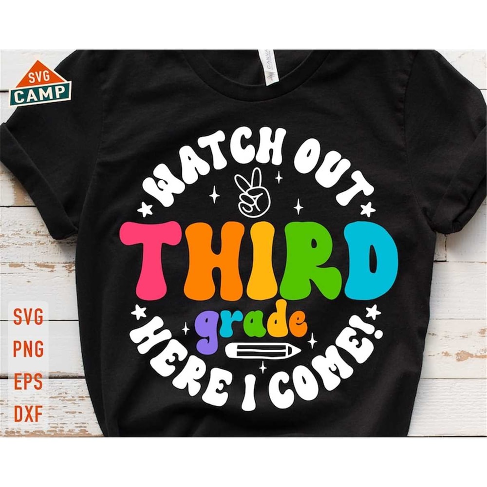 MR-1972023124616-watch-out-third-grade-here-i-come-svg-3rd-grade-svg-first-image-1.jpg