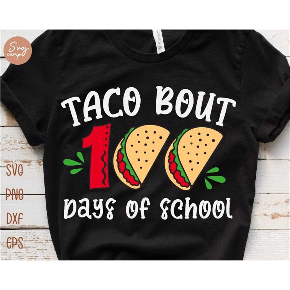 MR-1972023125011-taco-bout-100-days-of-school-svg-100-days-of-school-svg-image-1.jpg