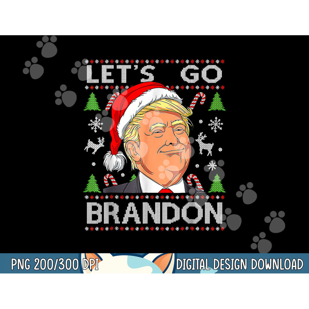 Funny Let s Go Brandon Trump Ugly Christmas png,sublimation copy.jpg