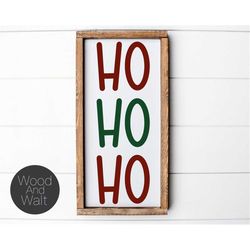 ho ho ho christmas svg | holiday cut file | winter family saying | stencil wood sign | commercial use design | cricut ir