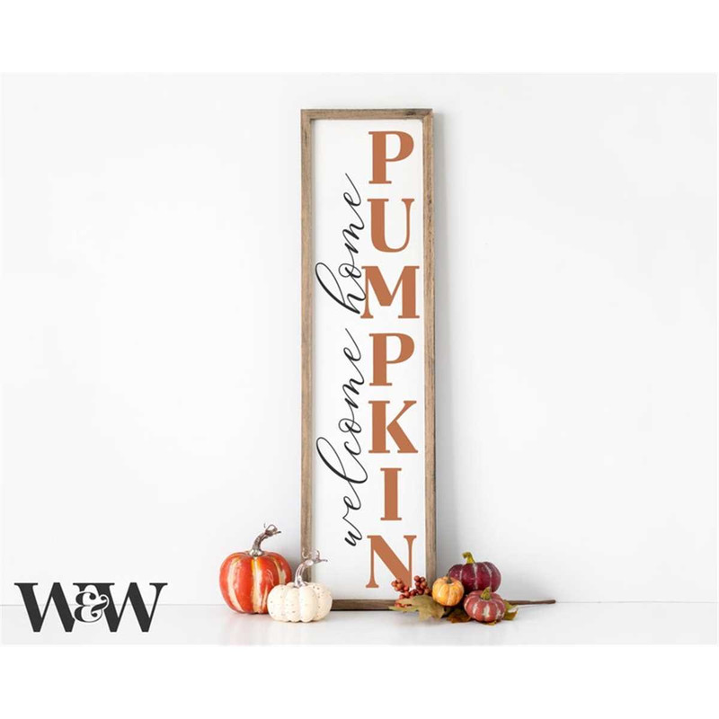 MR-1972023125432-welcome-home-pumpkin-svg-fall-vertical-sign-svg-fall-image-1.jpg