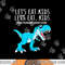 Funny Lets Eat Kids Punctuation Saves Lives Dinosaur Trex png,sublimation copy.jpg