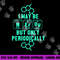 Chemistry I May Be Nerd But Only Periodically Geek png, sublimation copy.jpg