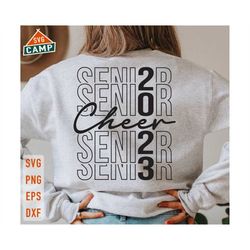 cheer senior 2023 svg, class of 2023 svg, senior 2023 svg, graduation 2023 svg, senior 2023 shirt, senior mom svg, gradu