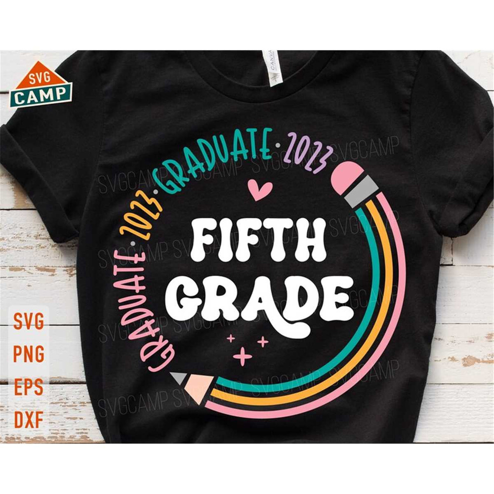 MR-1972023132327-5th-grade-graduate-2023-svg-last-day-of-school-svg-fifth-image-1.jpg